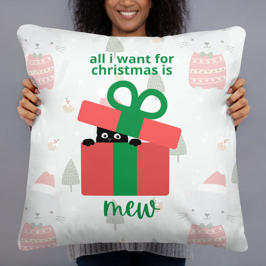 All I Want for Christmas Pillow